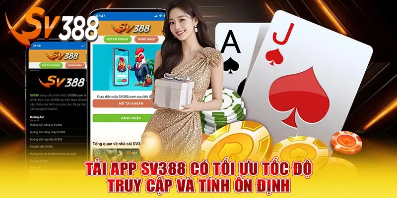 Lợi ích khi tải app SV388