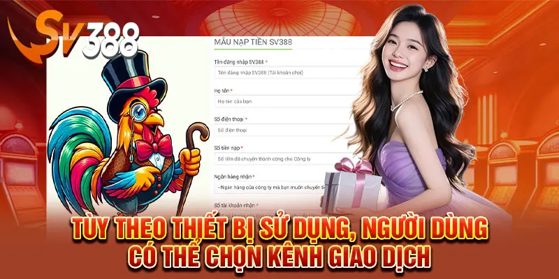 Nhiều phương thức nạp tiền SV388 tiện lợi